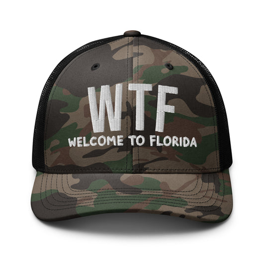WELCOME TO FLORIDA HAT - Camouflage Florida WTF trucker hat