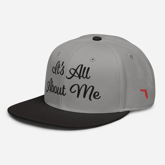 IT'S ALL ABOUT ME - FLORIDA Snapback Hat - It's All About Me Cap - Left Side Florida Map
