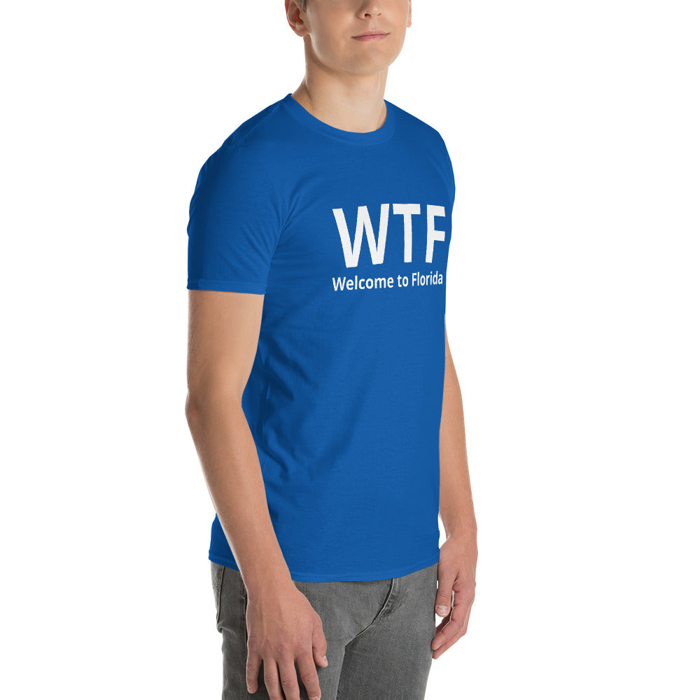 WELCOME TO FLORIDA T-Shirt - WTF Shirt - Florida Shirt V2