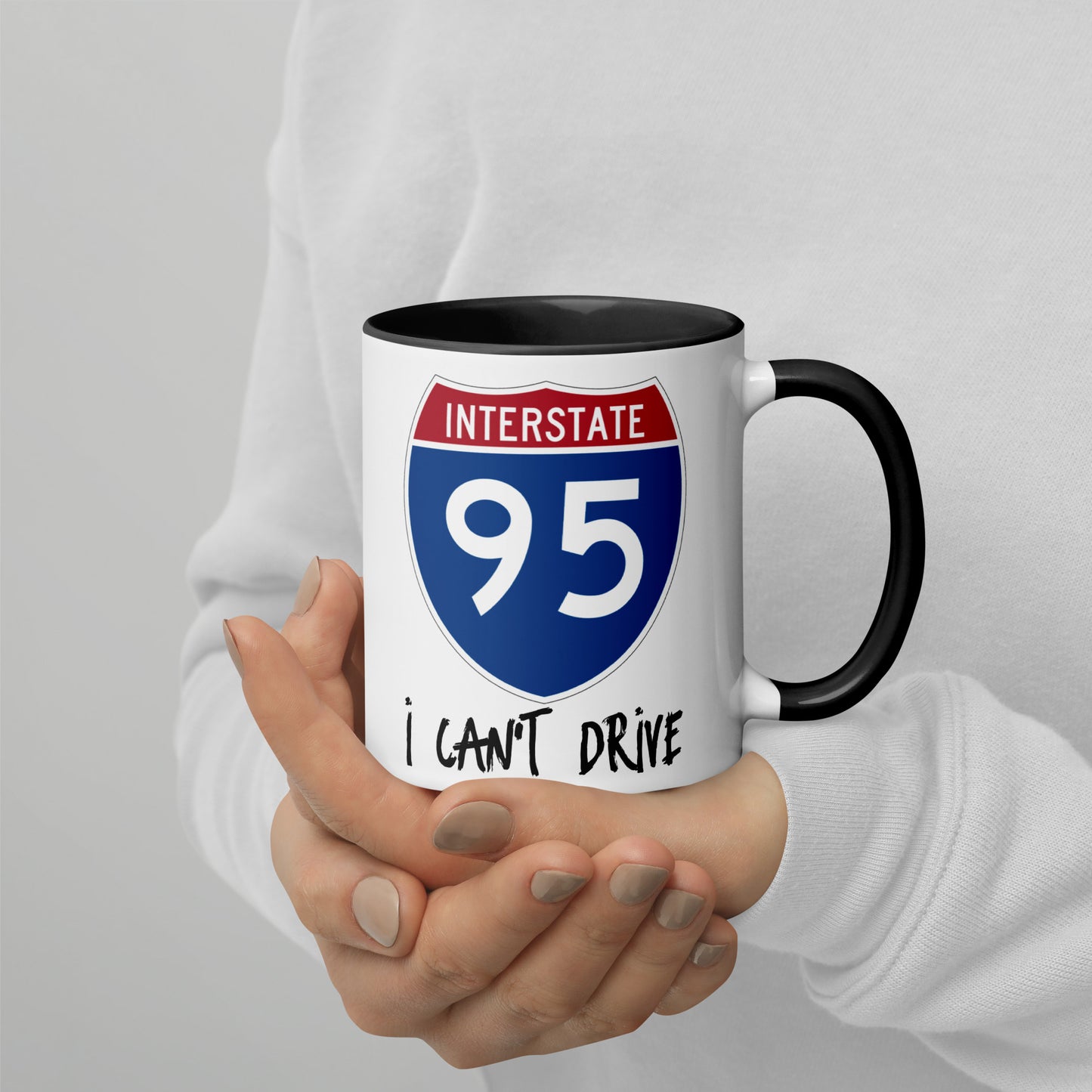I CAN'T DRIVE 95 Florida - I Can't Drive Route 95 Florida Mug