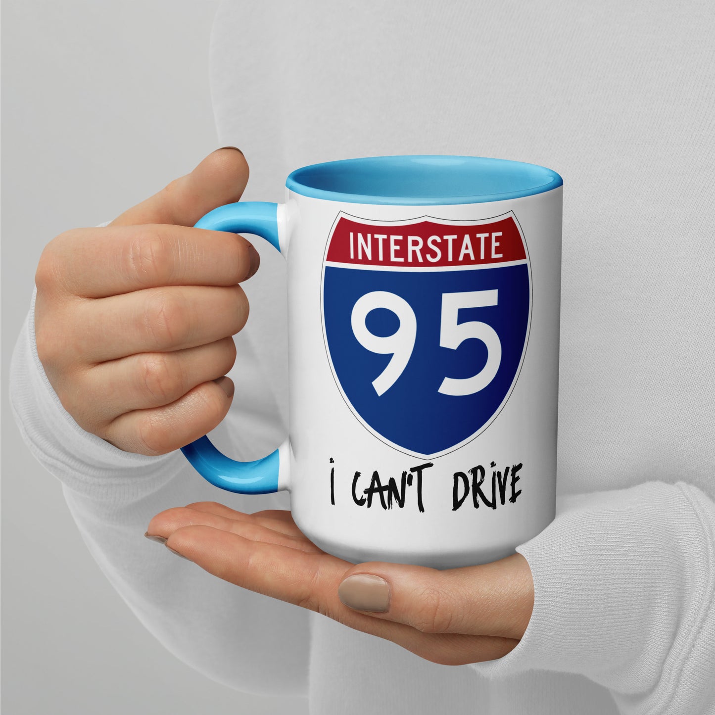 I CAN'T DRIVE 95 Florida - I Can't Drive Route 95 Florida Mug