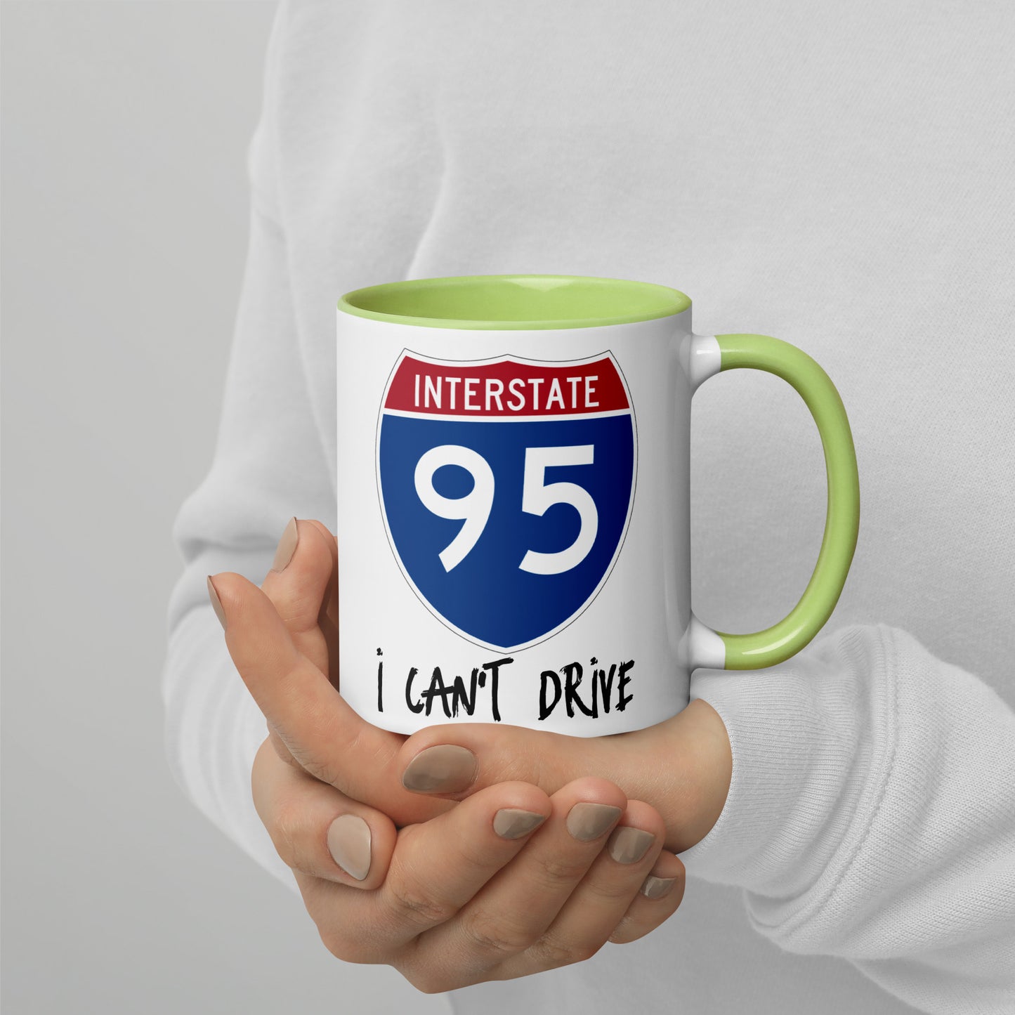 I CAN'T DRIVE 95 Florida - I Can't Drive Route 95 Florida Mug