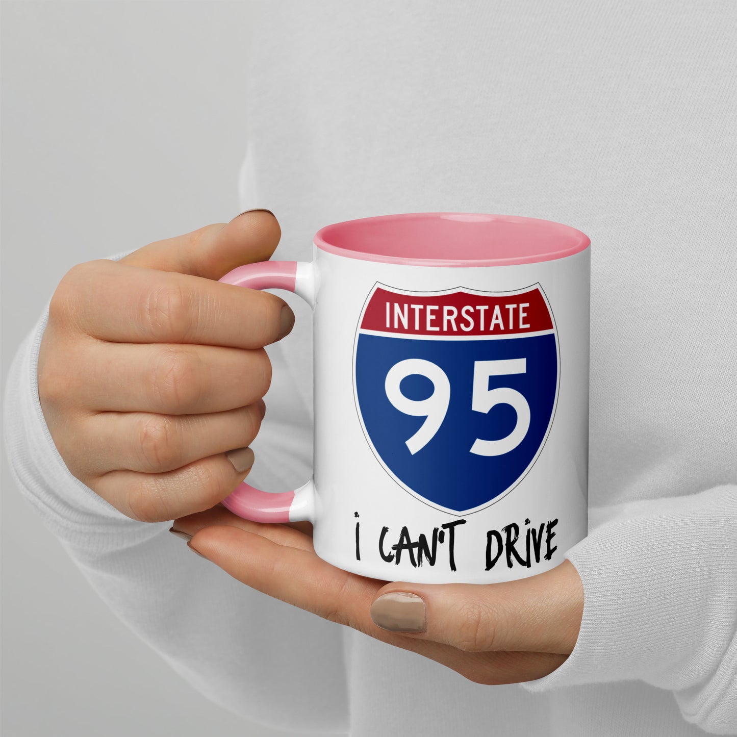 I CAN'T DRIVE 95 Florida - I Can't Drive Route 95 Florida Mug