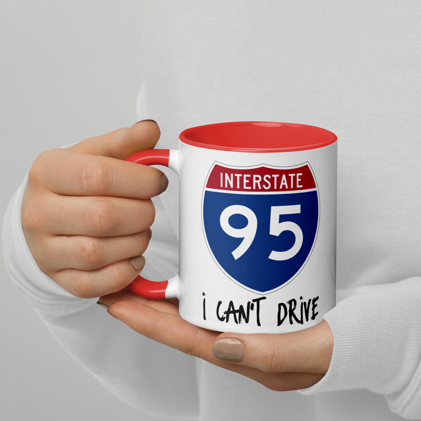 I CAN'T DRIVE 95 Florida - I Can't Drive Route 95 Florida Mug