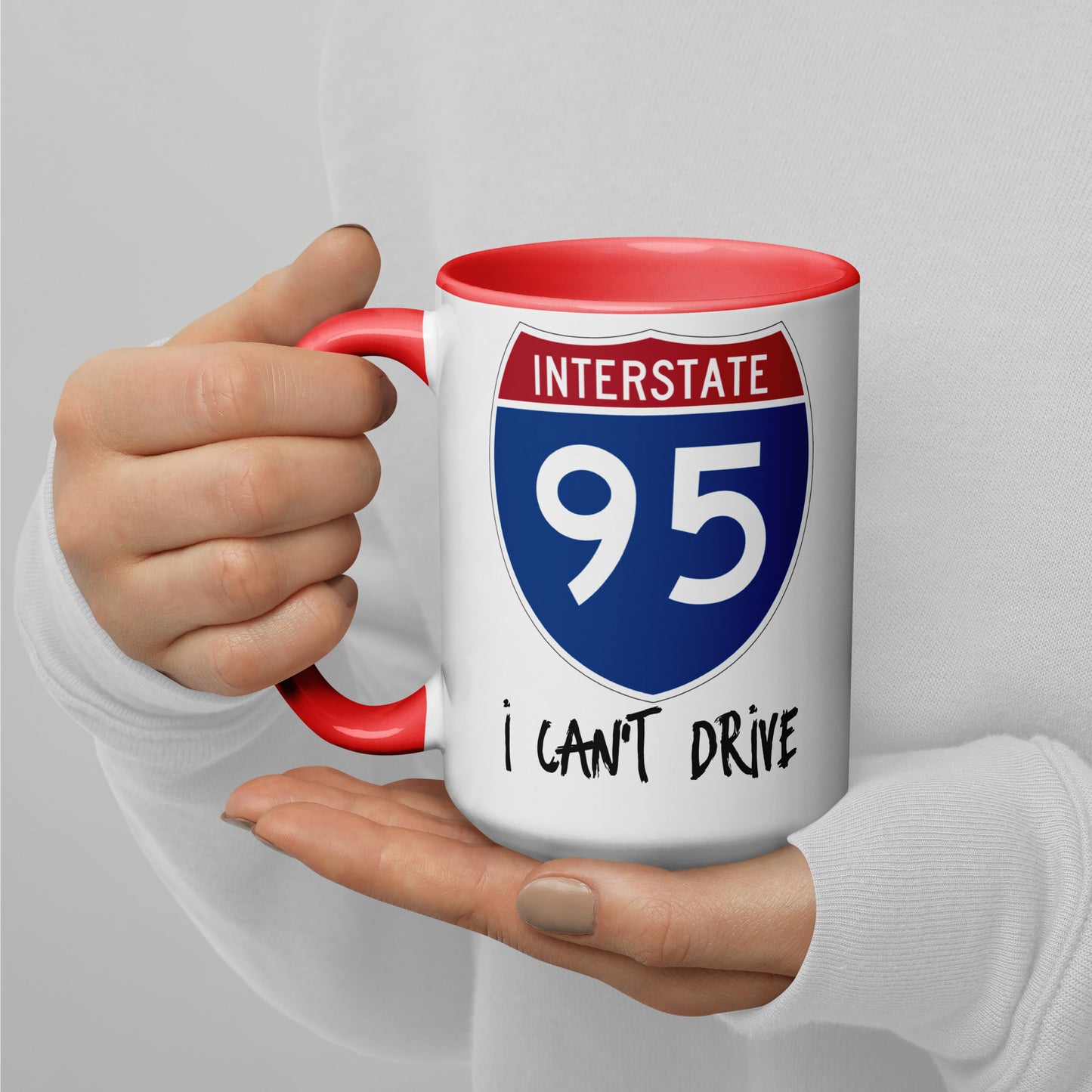 I CAN'T DRIVE 95 Florida - I Can't Drive Route 95 Florida Mug
