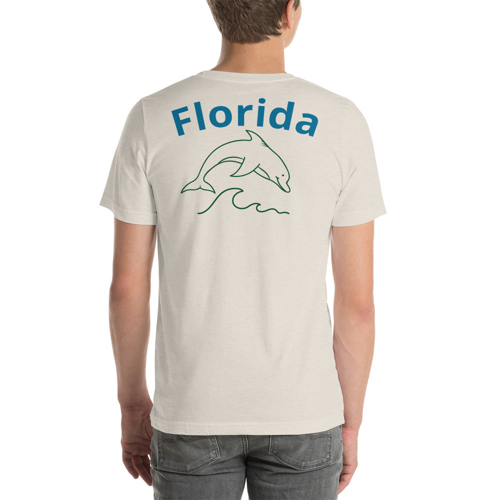 THE BEACH IS BETTER W/ FLORIDA & DOLPHIN BACK - Unisex t-shirt