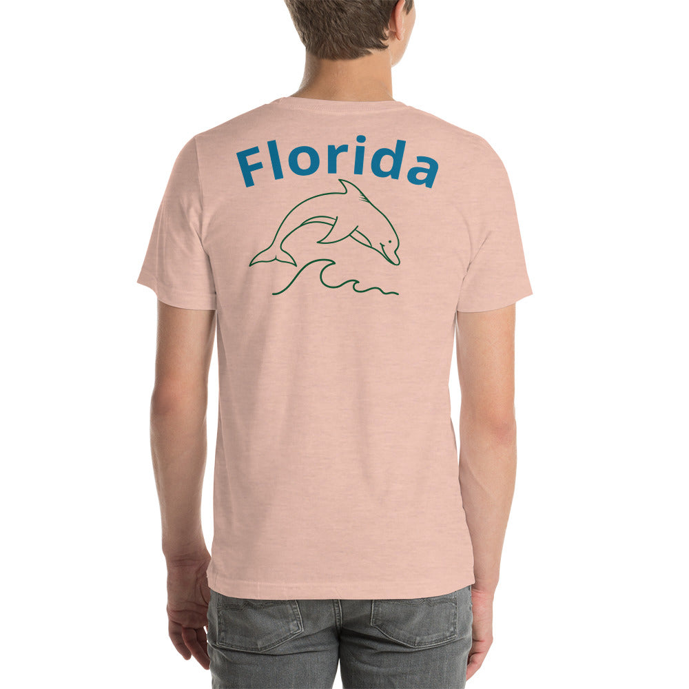 THE BEACH IS BETTER W/ FLORIDA & DOLPHIN BACK - Unisex t-shirt