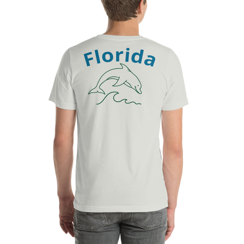 THE BEACH IS BETTER W/ FLORIDA & DOLPHIN BACK - Unisex t-shirt