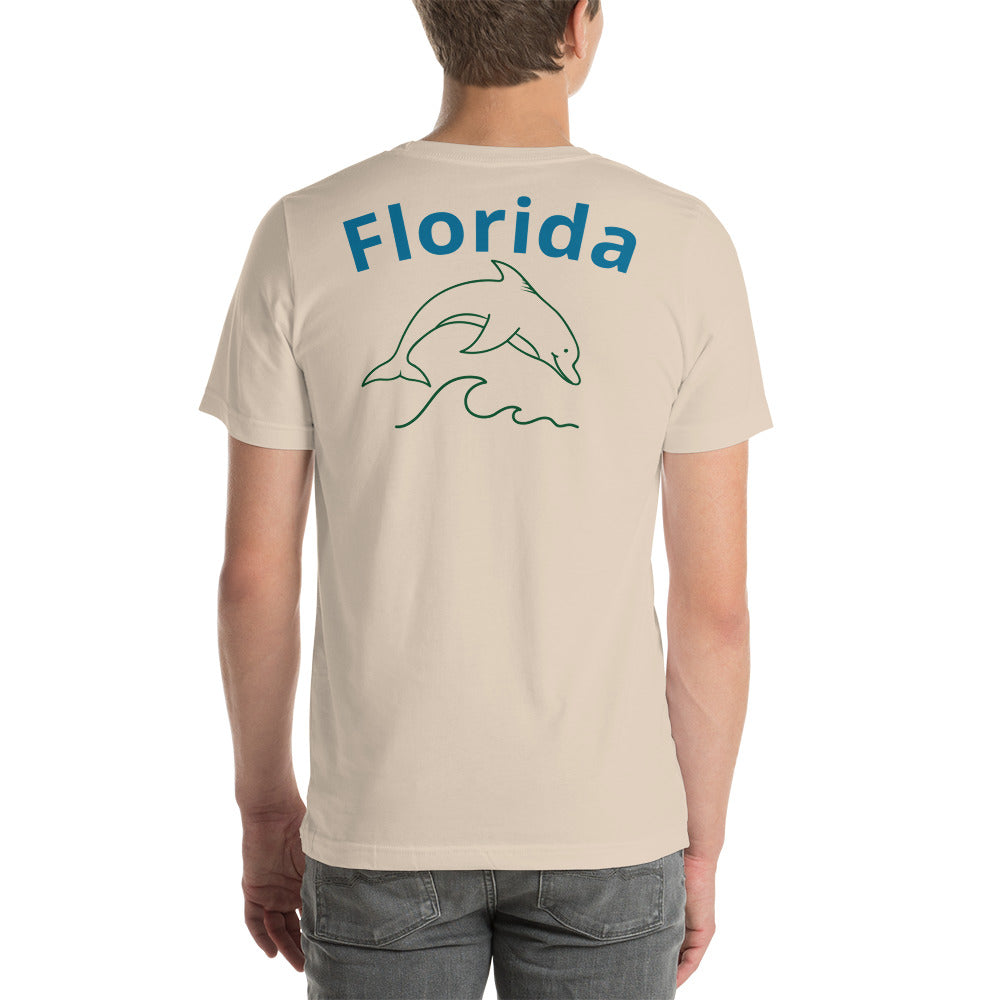 THE BEACH IS BETTER W/ FLORIDA & DOLPHIN BACK - Unisex t-shirt