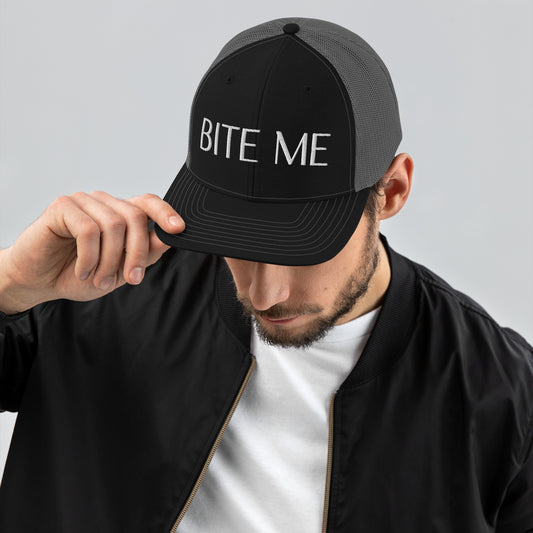 BITE ME Trucker Cap - Bite Me Trucker HAT