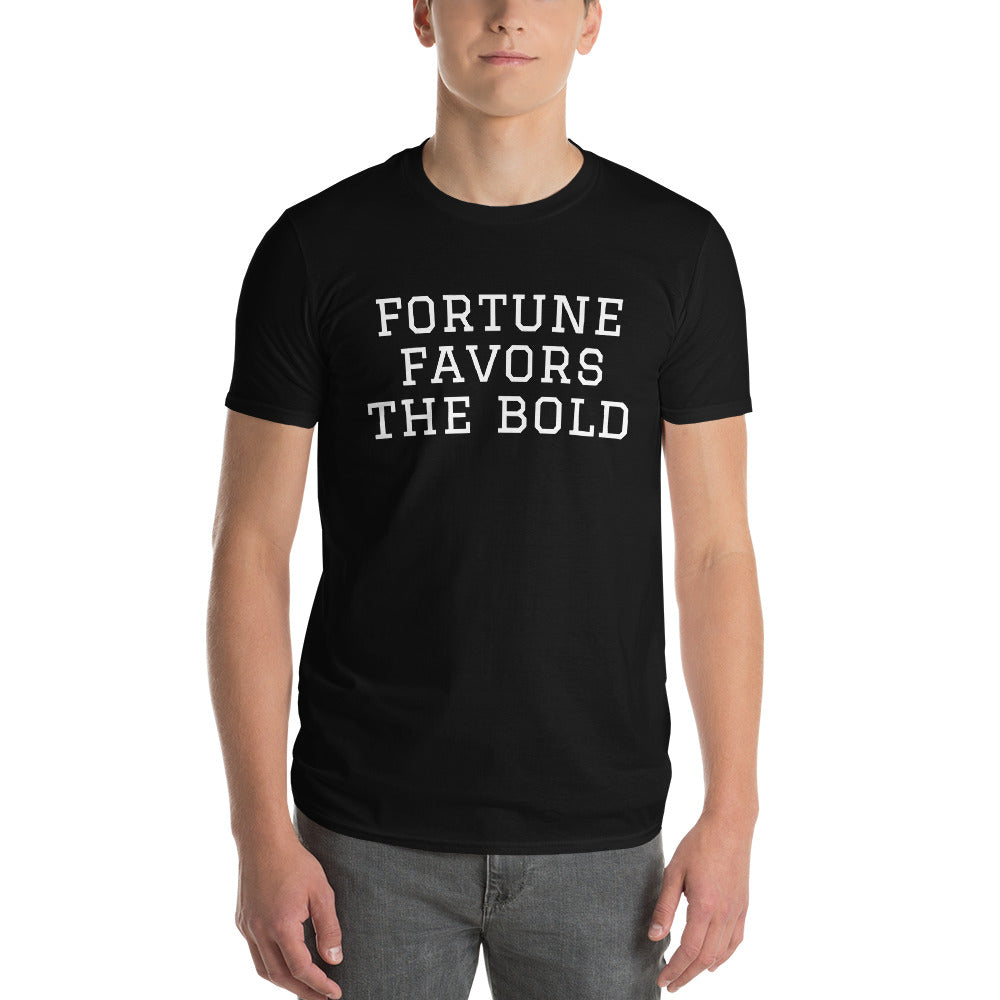 FORTUNE FAVORS THE BOLD T-SHIRT - FAMOUS SAYINGS TSHIRT - FLORIDA SHIRT