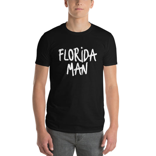 FLORIDA MAN T-SHIRT - Florida Man Shirt