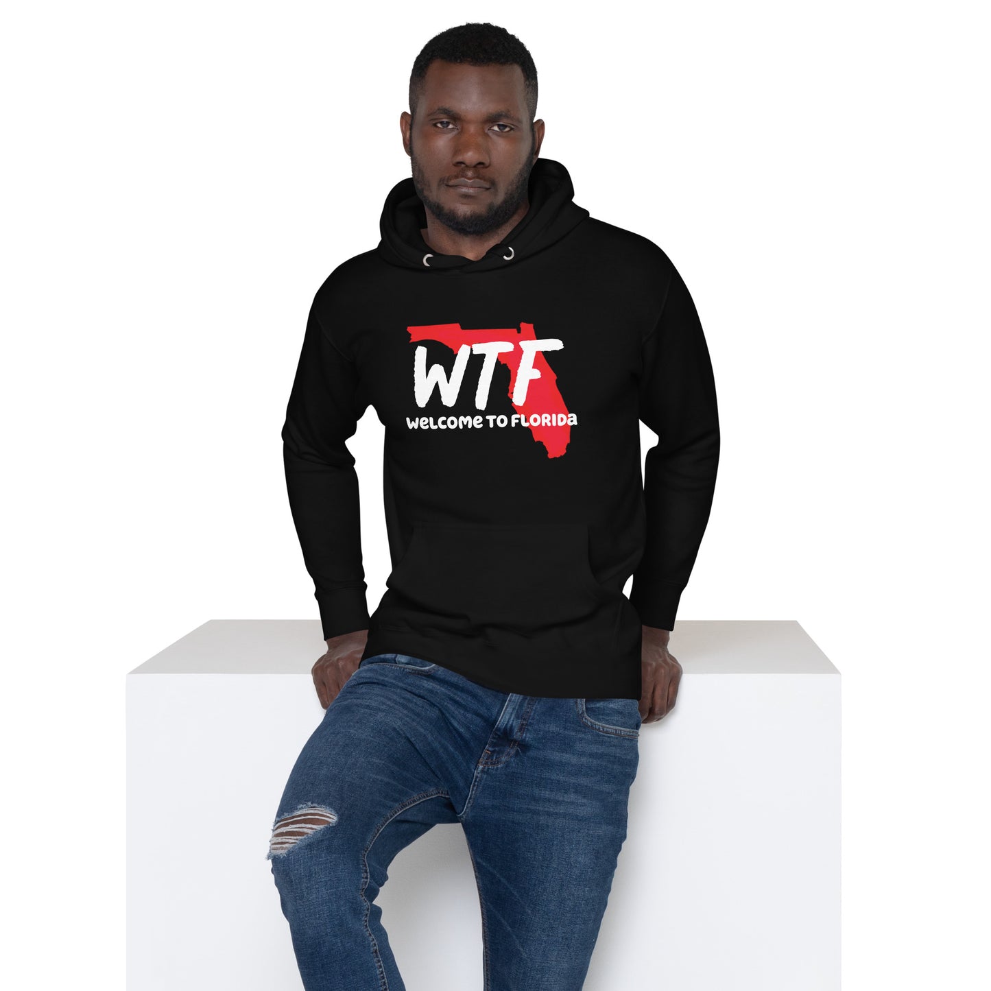 WELCOME TO FLORIDA HOODIE - WTF - Unisex Hoodie